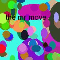 the mr move