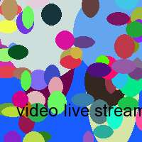 video live stream